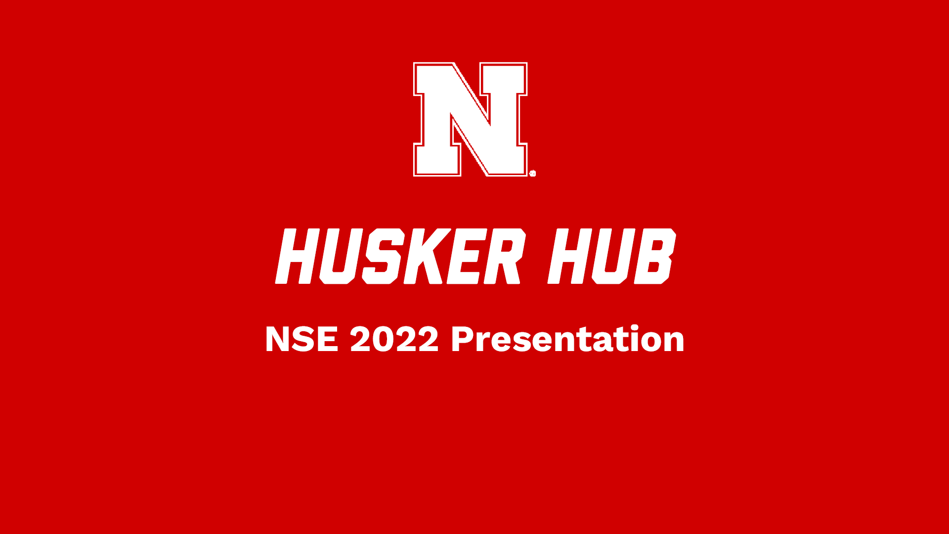 Husker Hub NSE 2022 Presentation