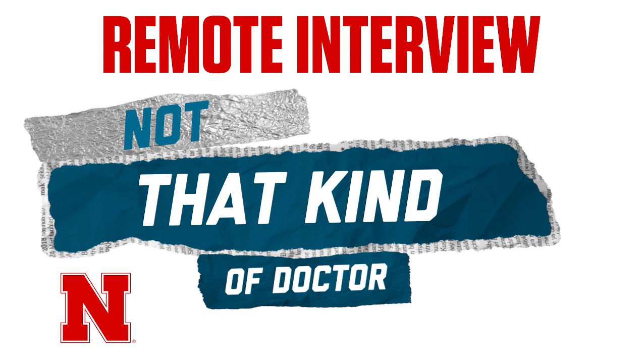 Not That Kind of Doctor - Remote Interview