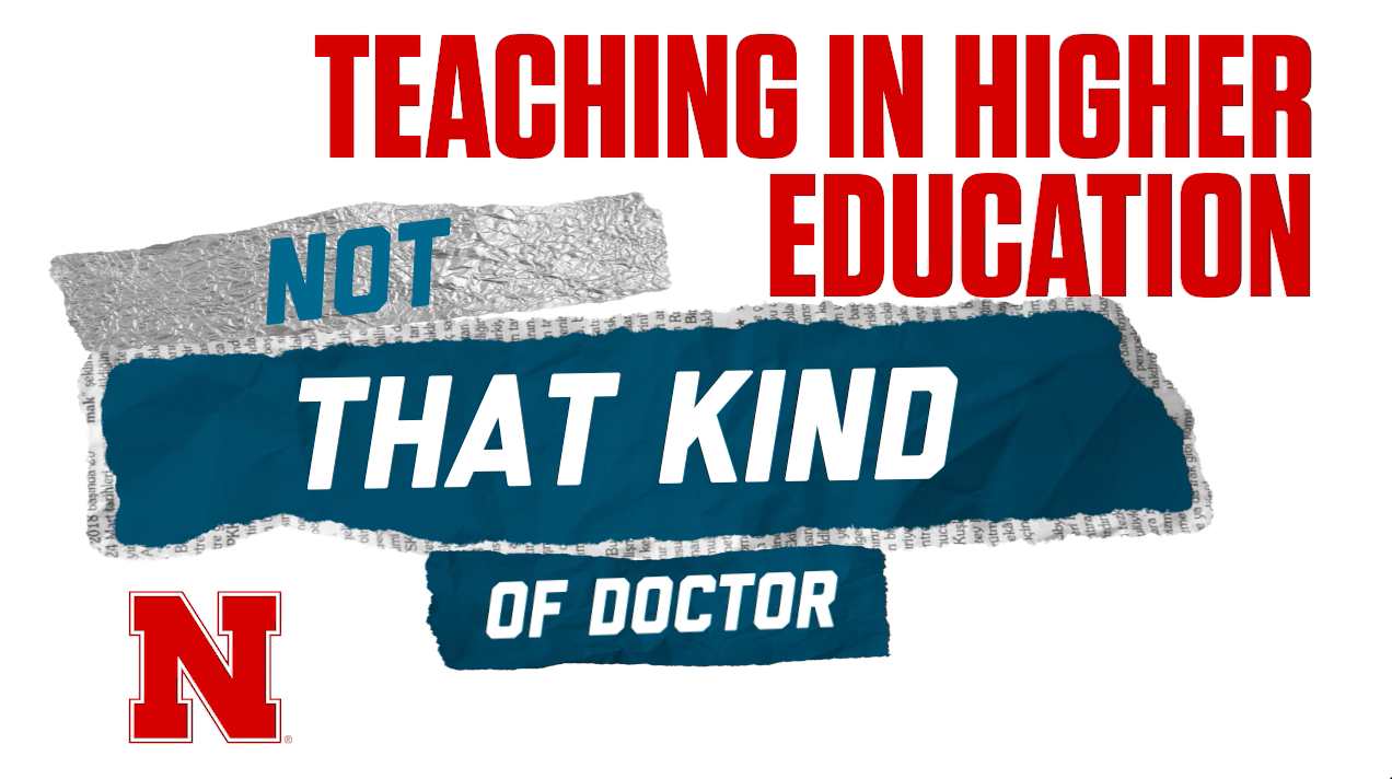 Not That Kind of Doctor - Teaching in Higher Education