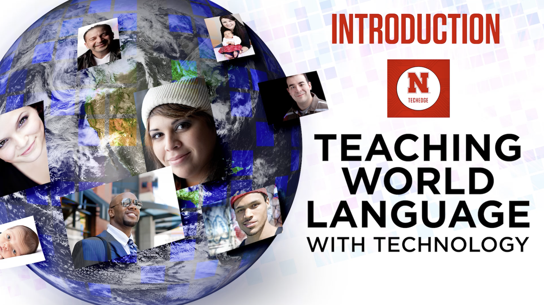 Tech EDGE - Teaching World Language with Technology Introduction