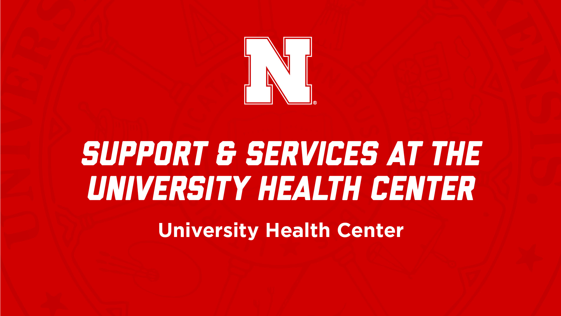 Support and Services at the University Health Center NSE Presentation