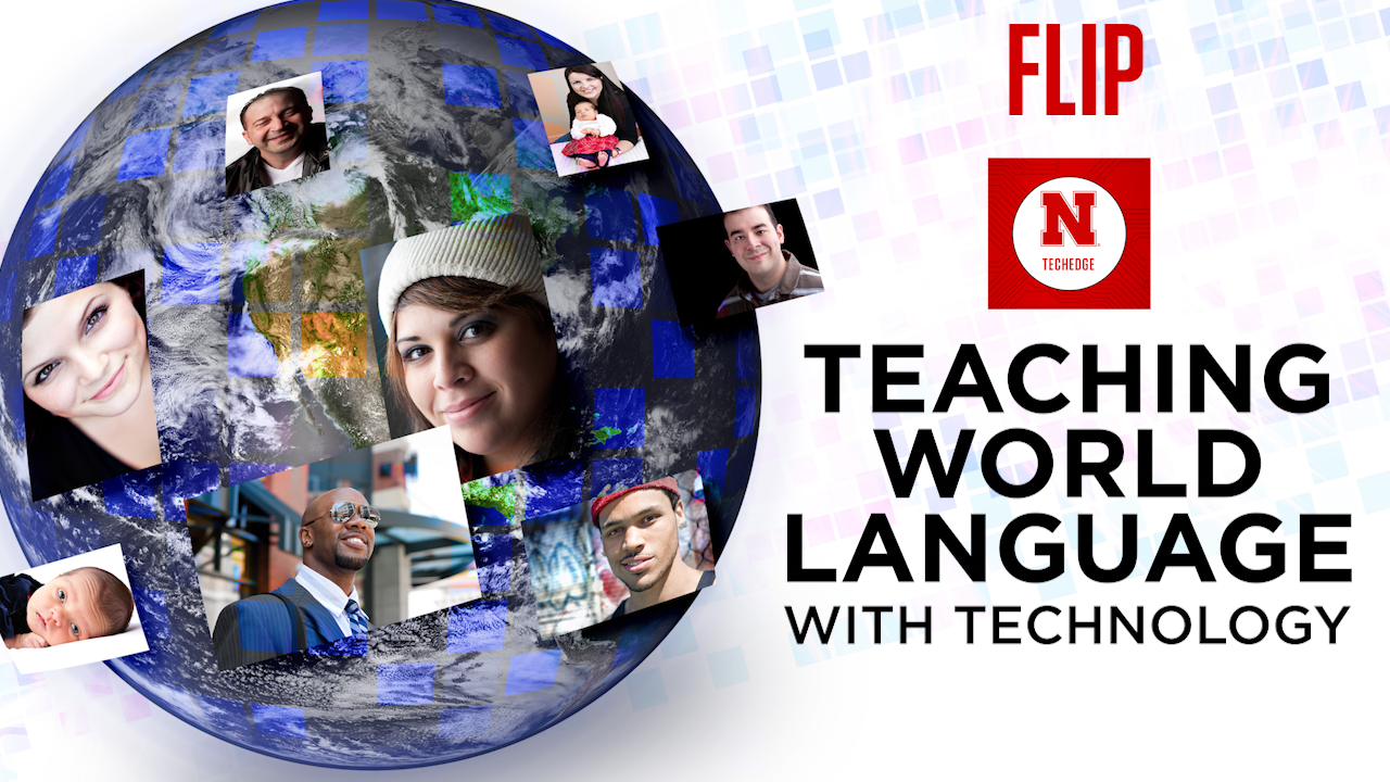 Tech EDGE - Teaching World Language with Technology: Flip