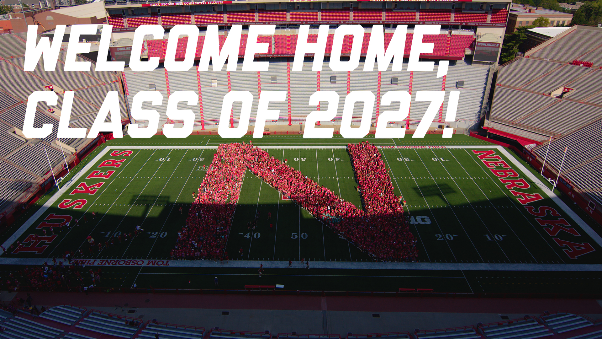 Welcome Home, Class of 2027!