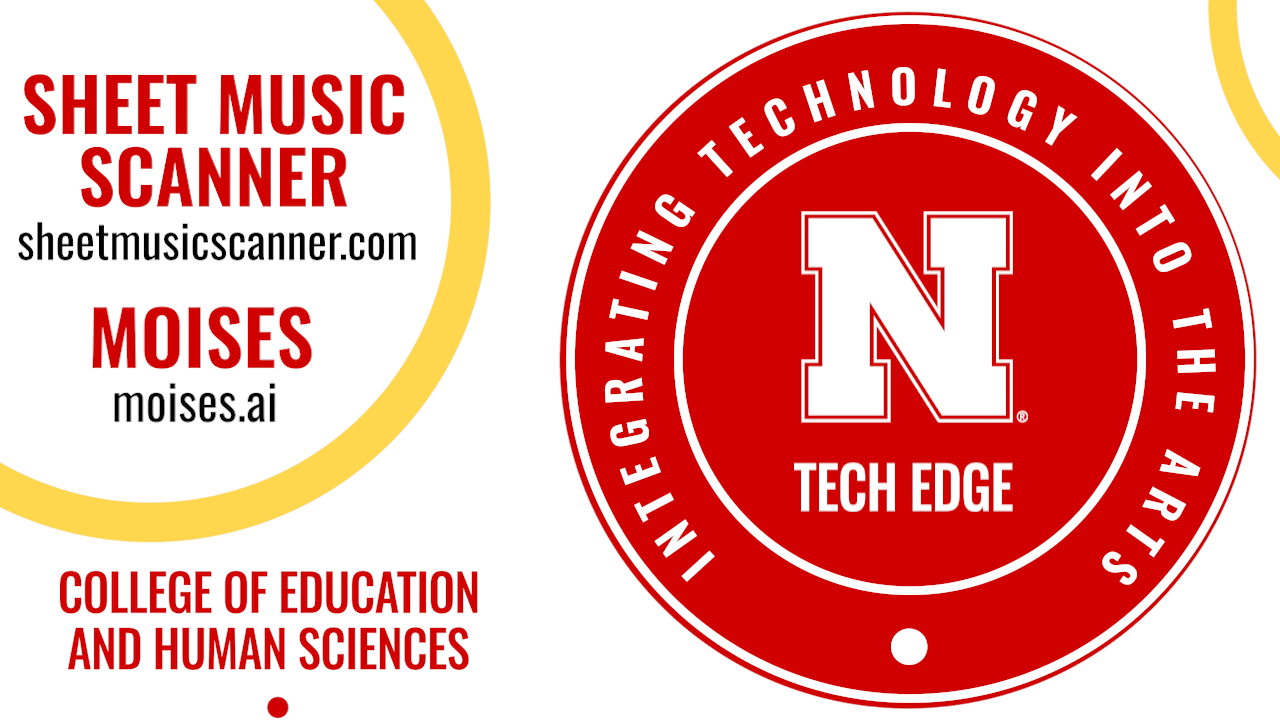 Tech EDGE, Integrating Technology into the Arts - Sheet Music Scanner and Moises 