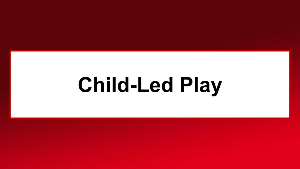 Child-Led Play