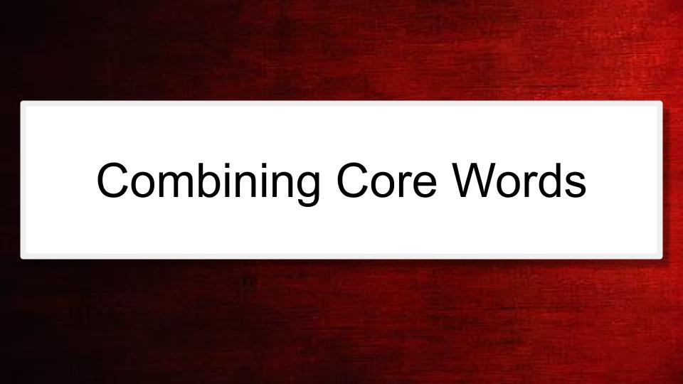 Communication Across the Day for Complex Learners using AAC  -  Micro Lesson: Combining Core Words