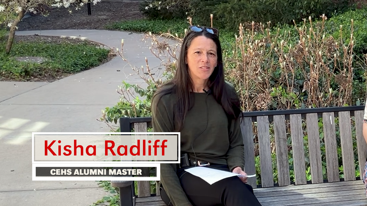 Kisha Radliff, CEHS Alumni Master