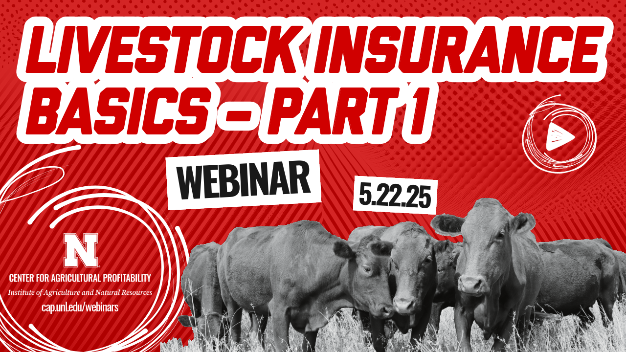 Livestock Insurance Basics - Part 1 (May 22, 2025 Webinar)