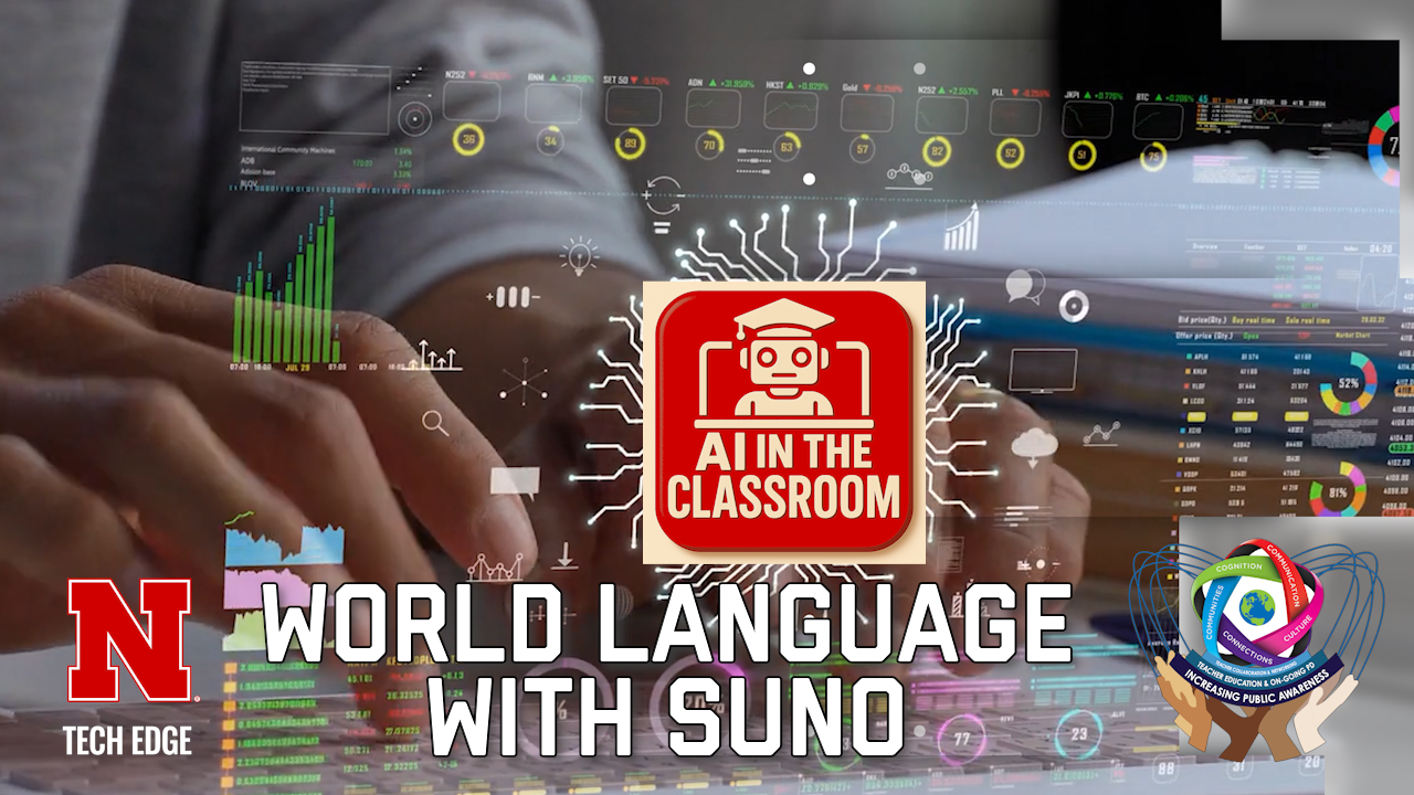 Tech EDGE, AI in the Classroom: World Language Series - Suno