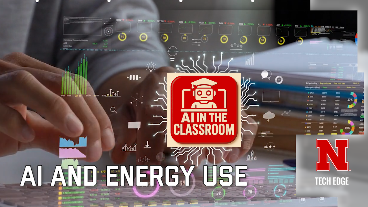Tech EDGE, AI in the Classroom: AI and Energy Use
