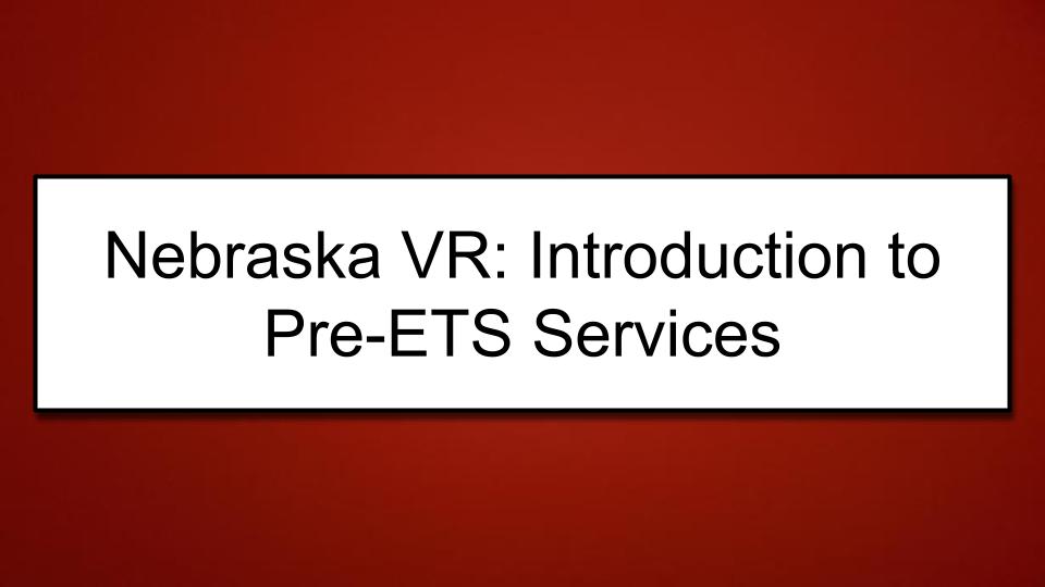 Module: Unlocking Potential:  Facilitating the Transition Process for Students with Autism - Micro Lesson: Nebraska VR: Introduction to Pre-ETS Services (10 minutes)