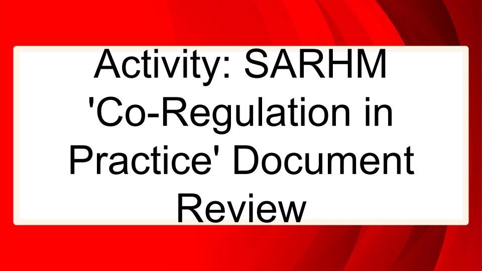 Module: Sensory, Emotional and Behavioral Regulation for Middle and High School Students - Activity: SARHM 'Co-Regulation in Practice' Document Review (1 min) 