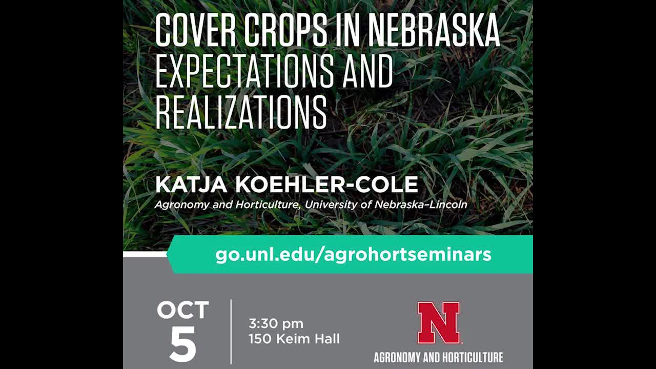 Cover Crops in Nebraska – Expectations and Realizations