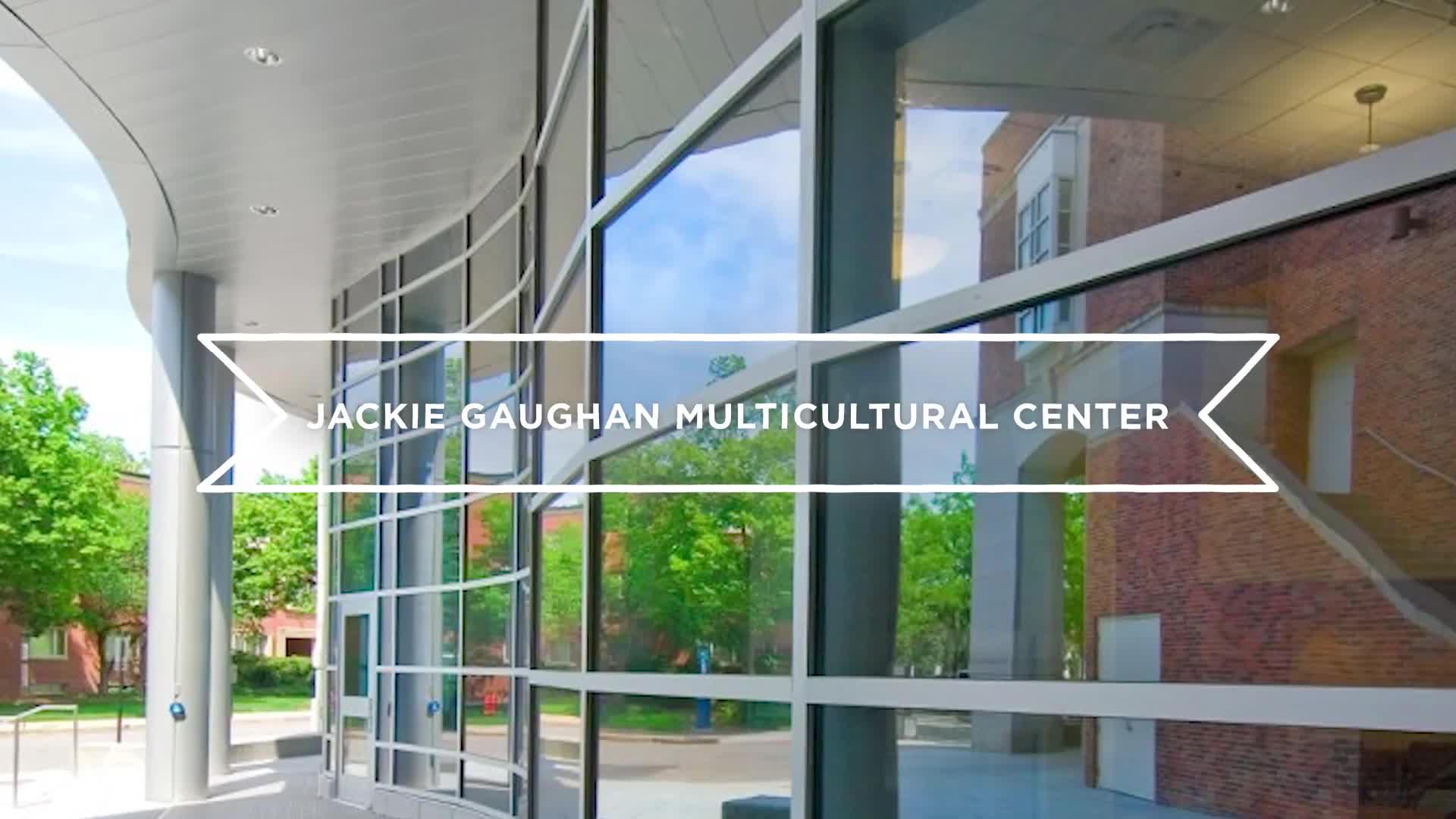 Campus Tours—Jackie Gaughan Multicultural Center