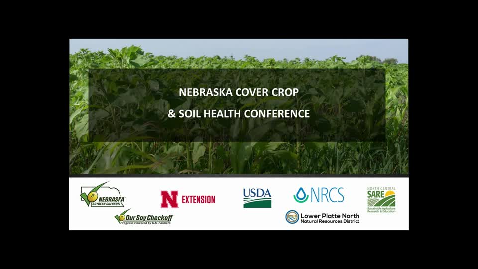 Nebraska Cover Crop & Soil Health Conference - Presenters Panel Discussion