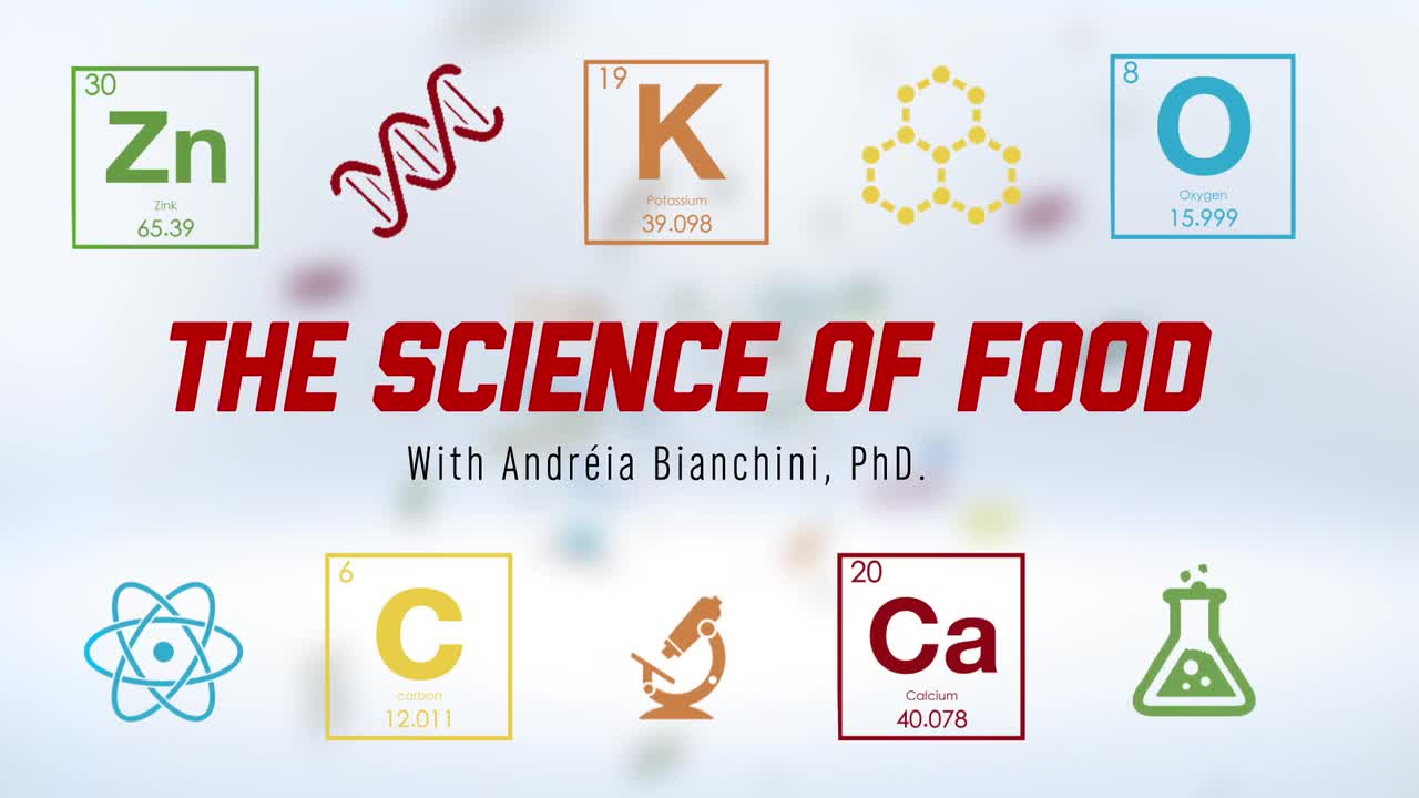The Science of Food - Lecture 8