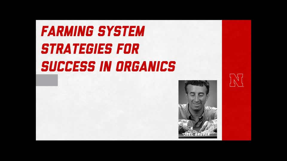 2020 Starting an Organic Grain Farming Operation – Joel Gruver Presentation #1
