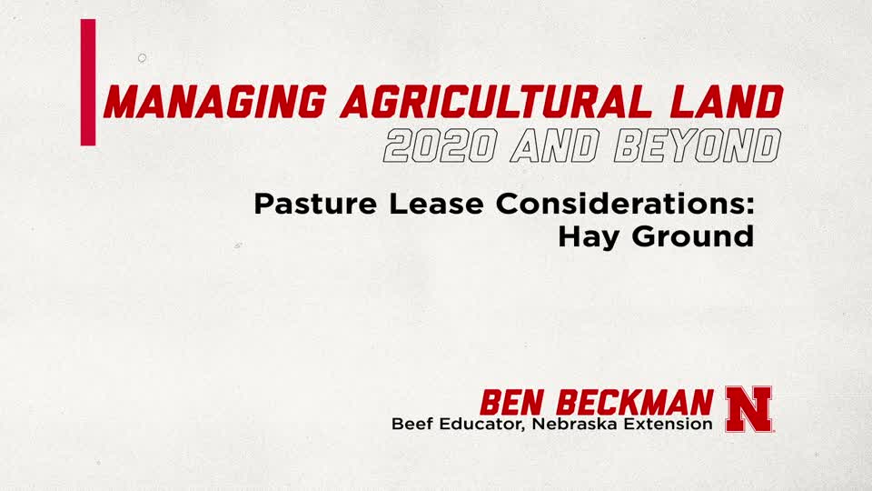 Pasture Leasing Considerations: Hay Ground (Supplemental Material for Managing Ag Land in 2020 and Beyond)