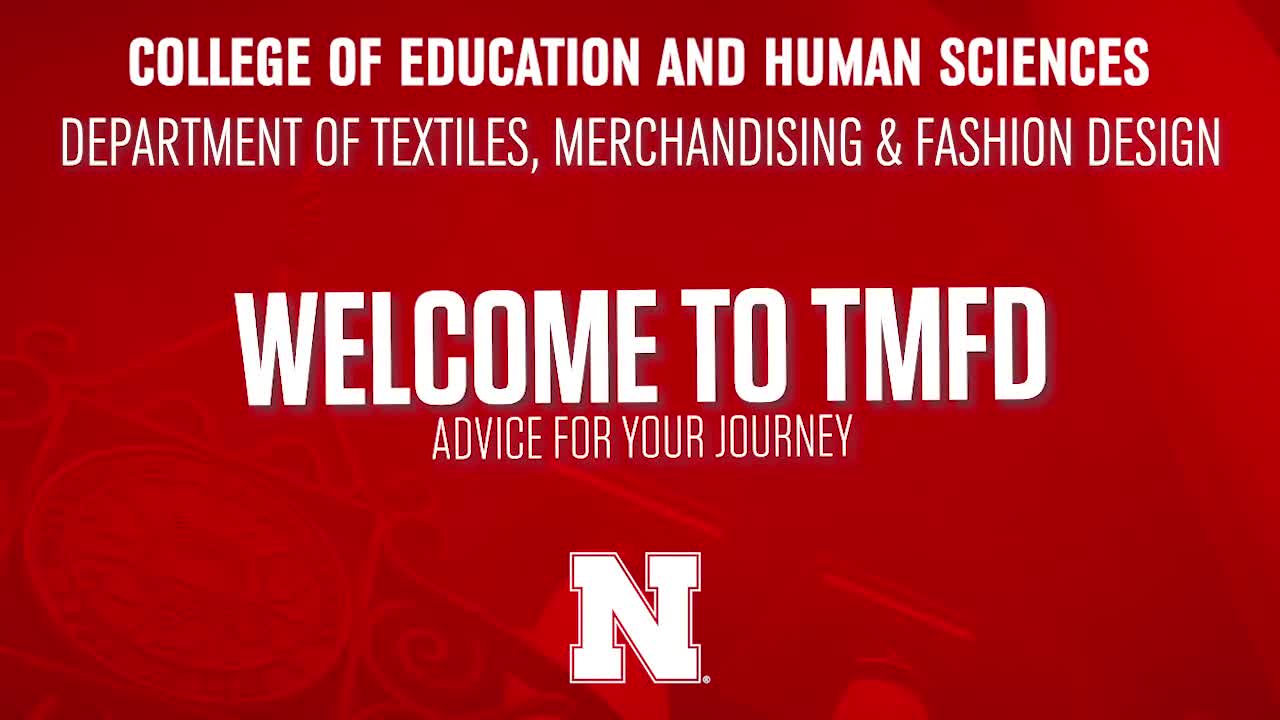 College of Education & Human Sciences 2020 NSE Welcome - Textiles, Merchandising and Fashion Design