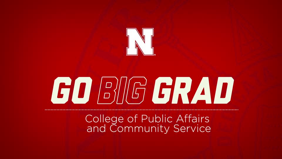 Go Big Grad | College of Public Affairs and Community Service
