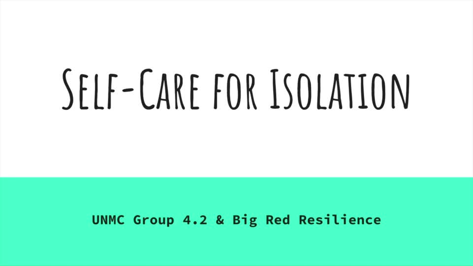 Self-care for COVID-19 Isolation