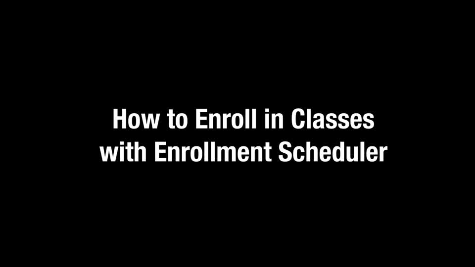 How to Enroll in Classes
