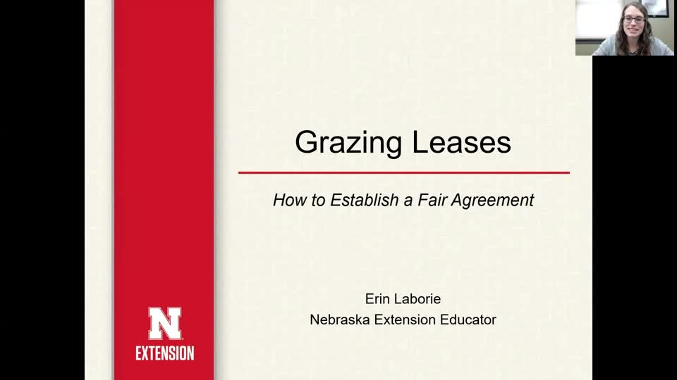 Virtual Workshop: Grazing Leases: How to Establish a Fair Agreement with Erin Laborie, Nebraska Extension