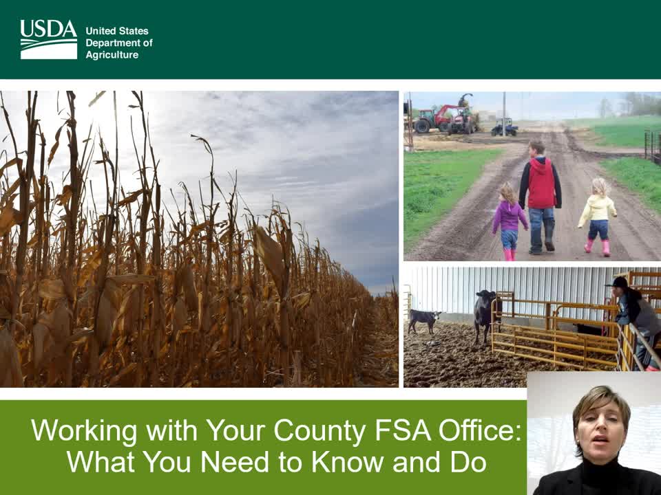 Virtual Workshop: Working with Your County USDA Farm Service Agency Office: What You Need to Know