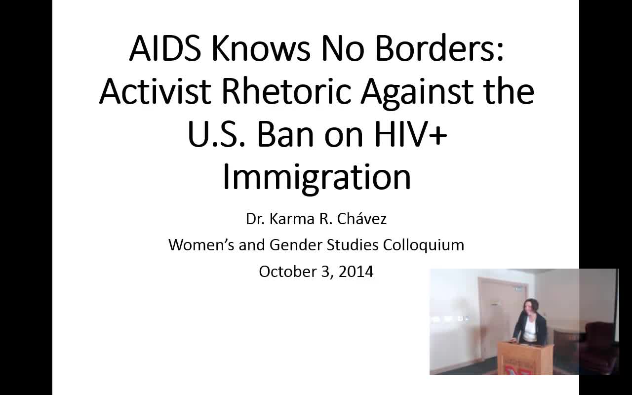 Karma R. Chávez, “AIDS Knows No Borders” (October 3, 2014)