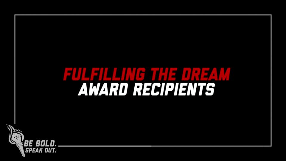 Fulfilling the Dream: Award Winners