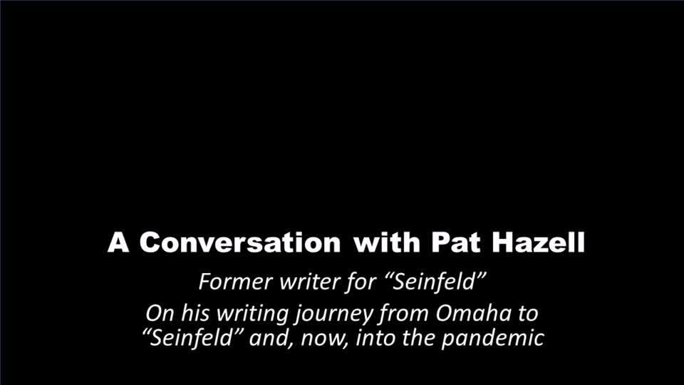 A Conversation with Pat Hazell—Part 1