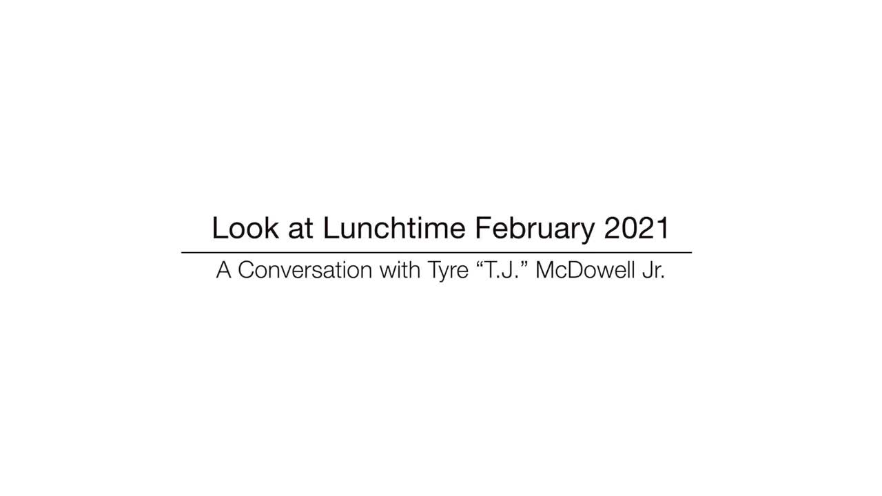 Look at Lunchtime, February 2021
