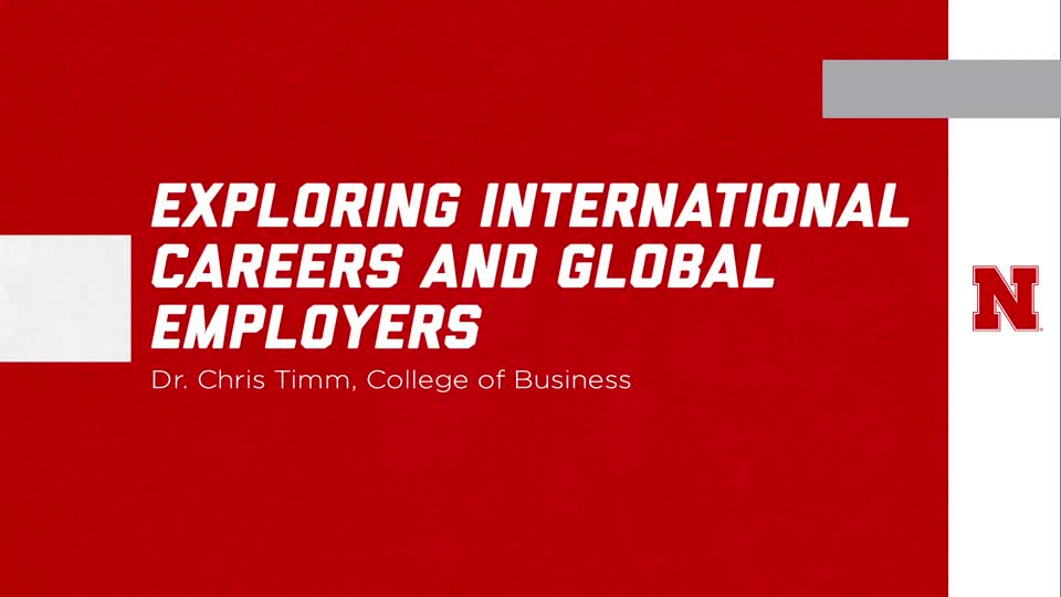 UNL Global Experiences: "Exploring International Careers and Global Employers" 