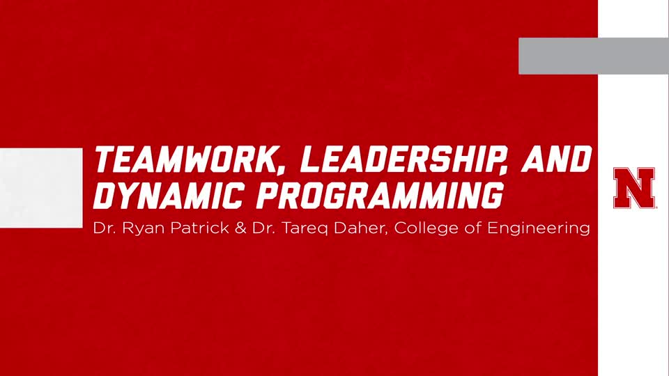 Teamwork, Leadership, and Dynamic Programming - ENGR 490