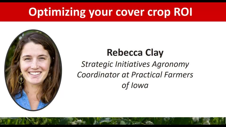 2021 Nebraska Cover Crop and Soil Health Conference - Rebecca Clay