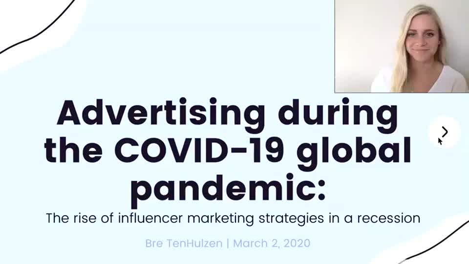 Advertising during the COVID-19 Global Pandemic: The Rise of Influencer Marketing Strategies in a Recession