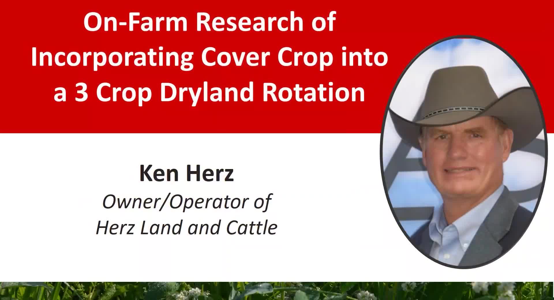 2021 Nebraska Cover Crop and Soil Health Conference - Ken Herz