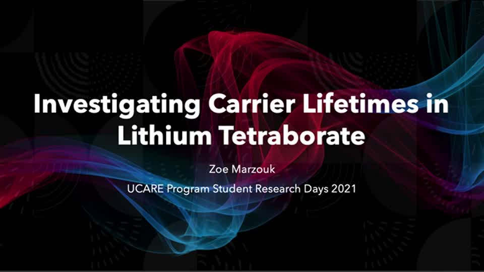 Investigating the Carrier Lifetimes of Lithium Tetraborate