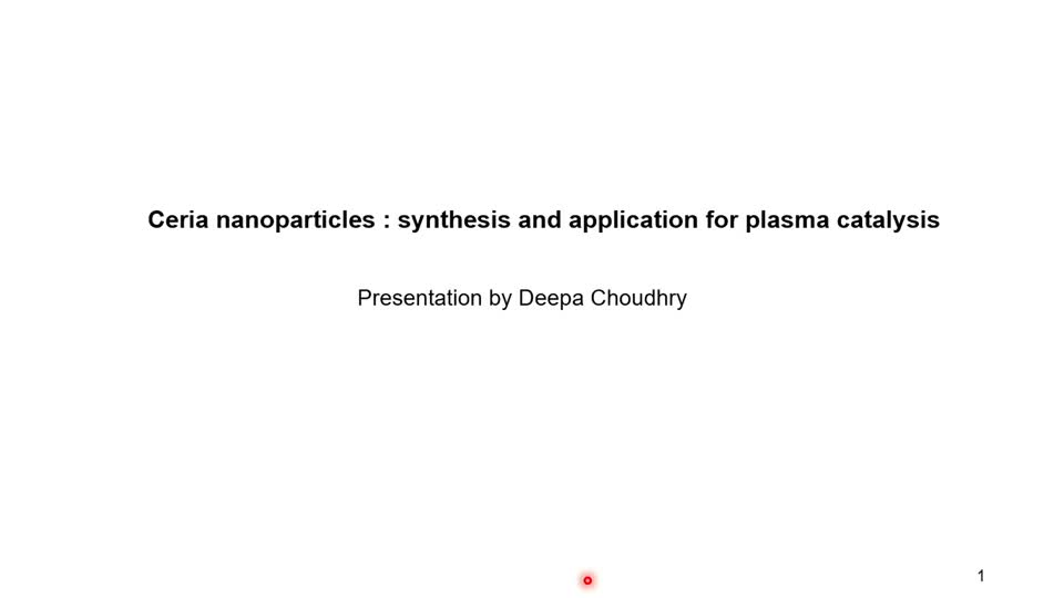 Ceria nanoparticles : synthesis and application for plasma catalysis