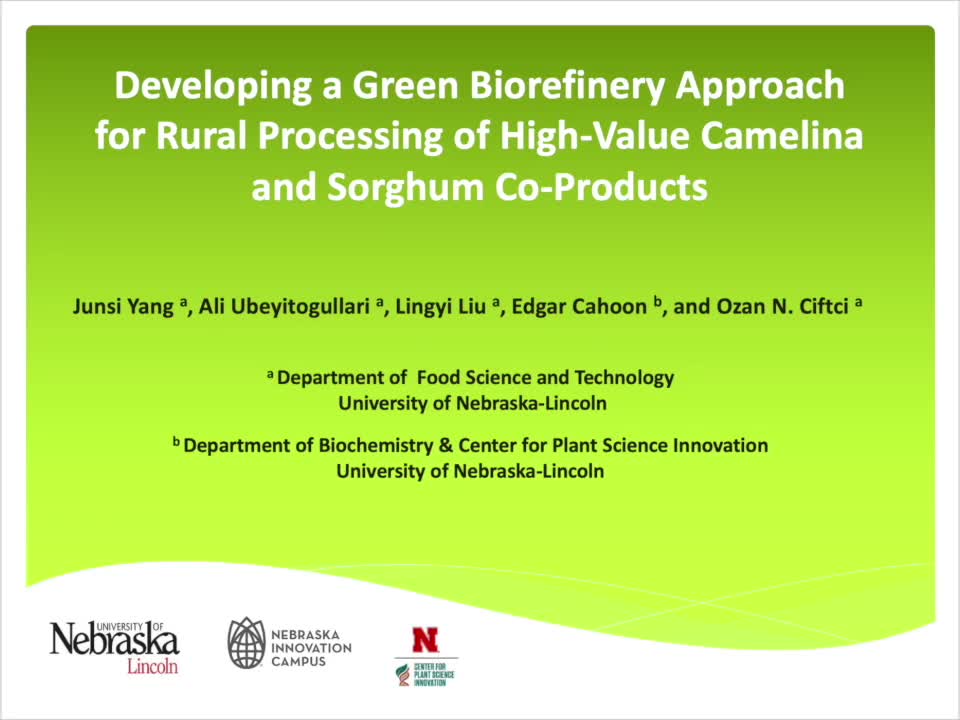 Developing a Green Biorefinery Approach for Rural Processing of High-Value Camelina and Sorghum Co-Products