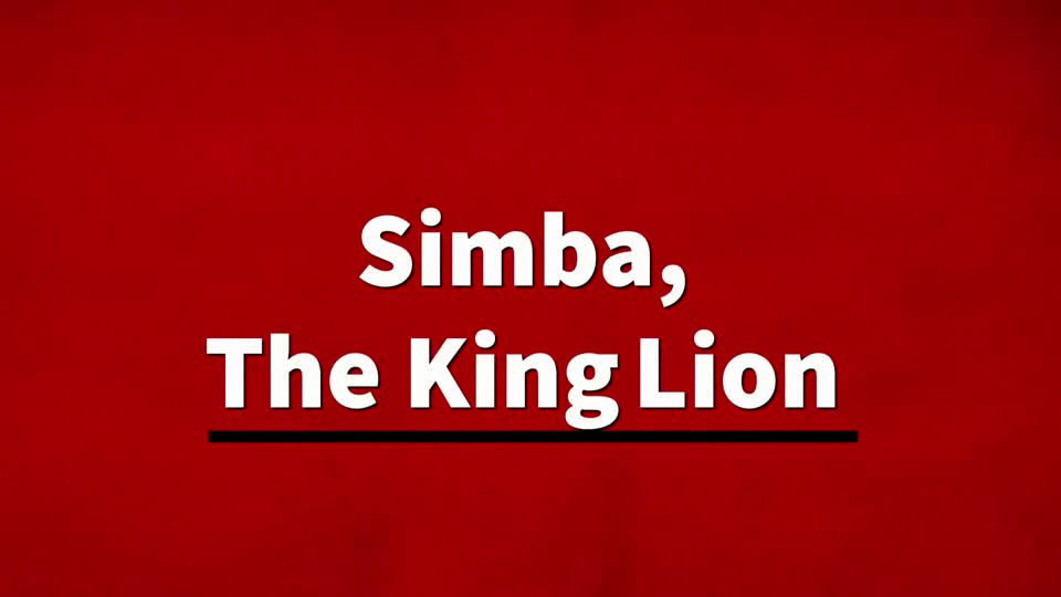 Simba the King Lion