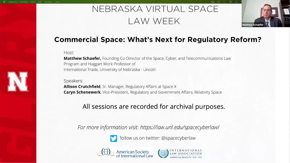 Nebraska Virtual Space Law Week - Commercial Space: What's Next for Regulatory Reform? 