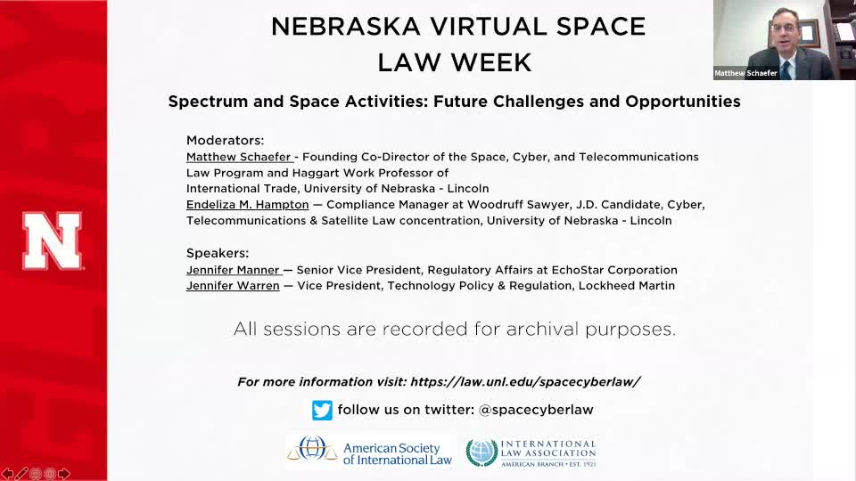 Nebraska Virtual Space Law Week - Spectrum and Space: Future Challenges and Opportunities