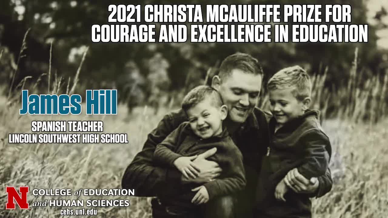 James Hill - 2021 Christa McAuliffe Prize for Courage and Excellence in Education