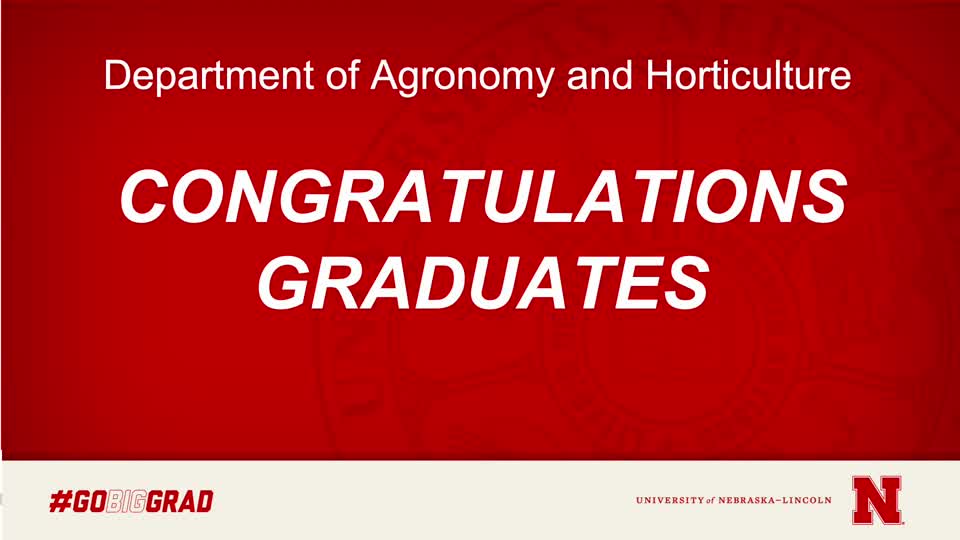 Congratulations Department of Agronomy and Horticulture Fall 2021 Graduates