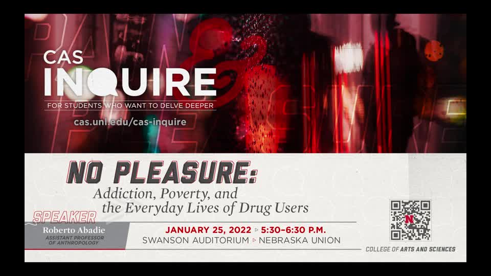 No Pleasure:  Addiction, Poverty, and the Everyday Lives of Drug Users | Roberto Abadie | CAS Inquire