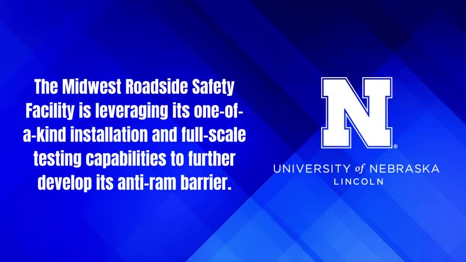 UNL Midwest Roadside Safety Facility launches fifth project for DOD