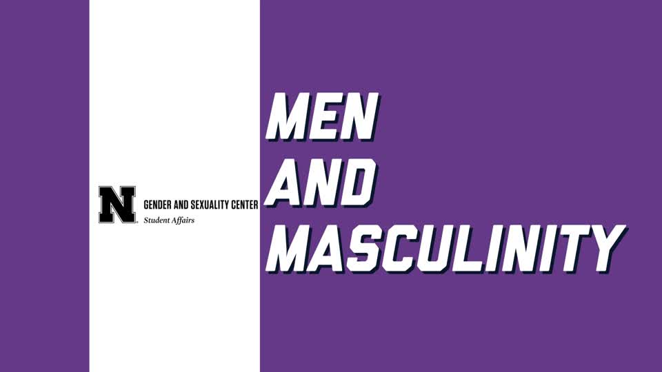 Men and Masculinity