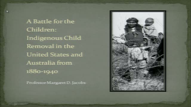 A Battle for the Children: Indigenous Child Removal in the U.S. and Australia from 1880-1940