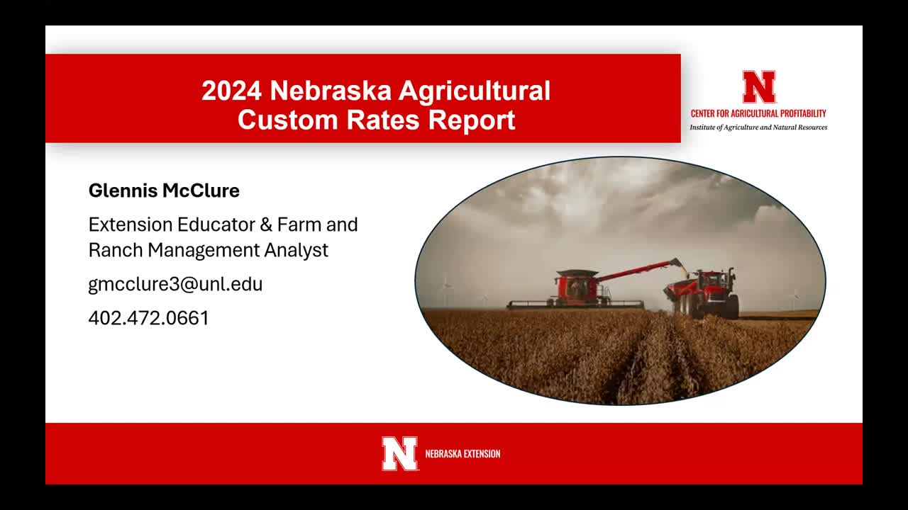 2024 Nebraska Custom Rates Update (July 11, 2024 Webinar)